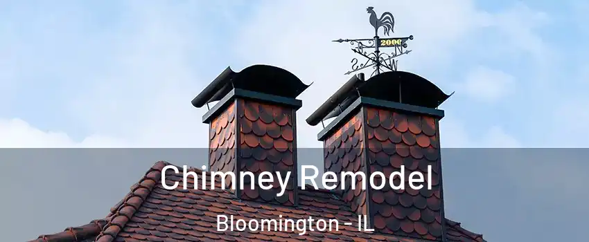  Chimney Remodel Bloomington - IL