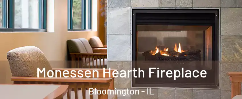  Monessen Hearth Fireplace Bloomington - IL